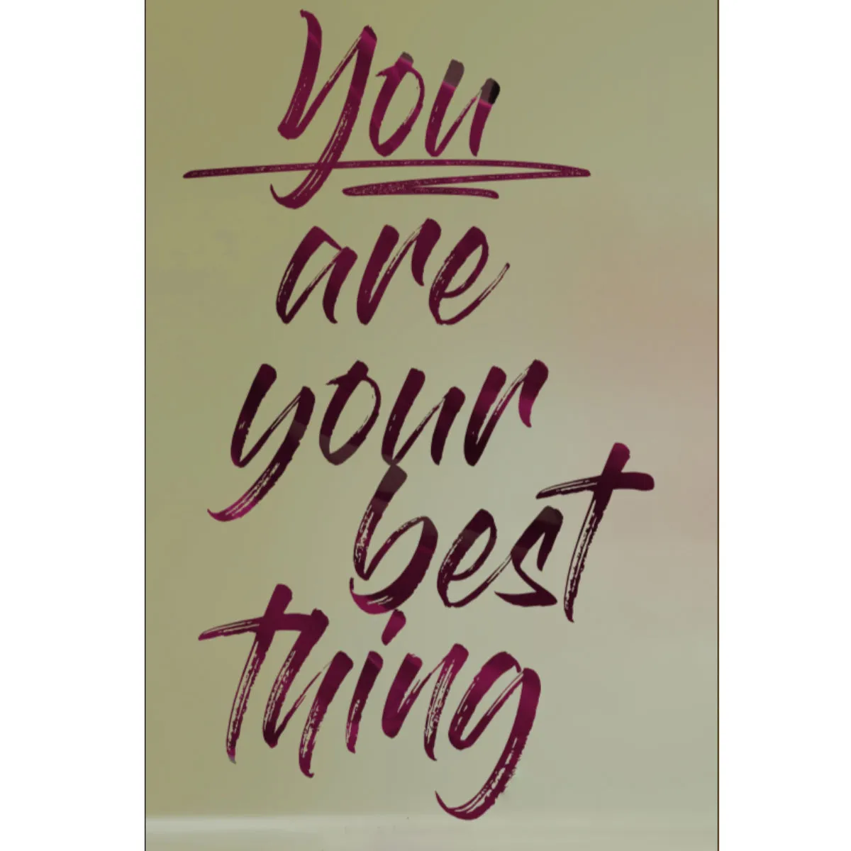 You are your best thing - Poster